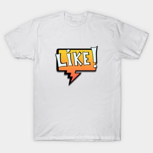 Like 1.1 T-Shirt